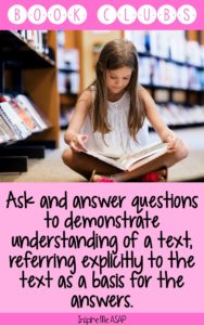 Students use book clubs as a way to ask and answer questions to demonstrate understanding of a text, which address CCSS for ELA. This blog post gives tips for how establish student-led conversations in their book clubs. 