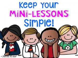 In this blog post, I write my top 6 tips for teaching effective mini-lessons for reading workshop in the primary classroom. Click here and read how to create successful reading workshop mini-lessons!