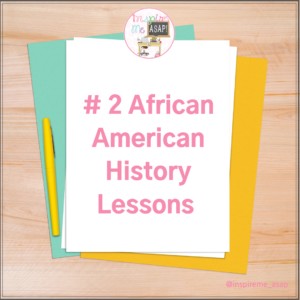 African American History Lessons 