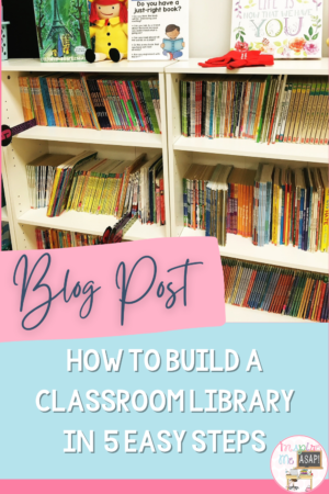 Classroom Library Organization in 5 Easy Steps - Inspire Me ASAP